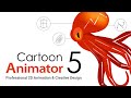 Cartoon animator 5 launch  professional 2d animation software  creative design for cartoon makers