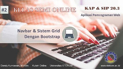 Navbar Dan Grid Web dengan Bootstrap ||  kuliah Pemrograman 2022