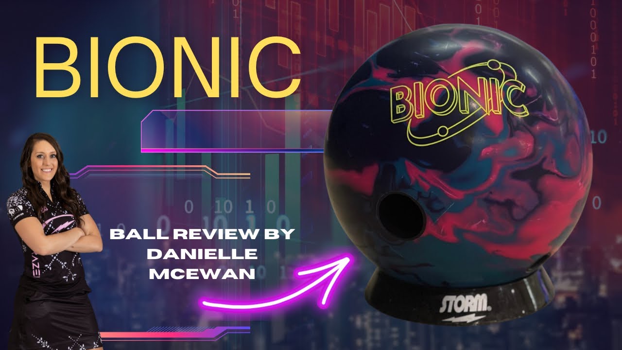 Обзор Storm Bionic Ball от Даниэль Макьюэн