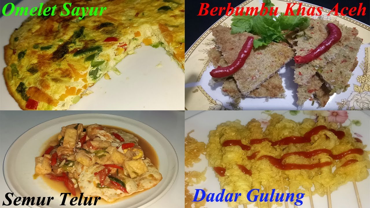 Aneka  olahan telur  Omelet  Sayur Telur  Berbumbu Khas Aceh 