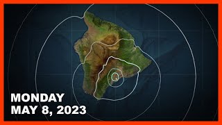 Magnitude 3.8 Earthquake, Kilauea Update, HVNP Events, Hawaiian Icon  (May 8 , 2023)