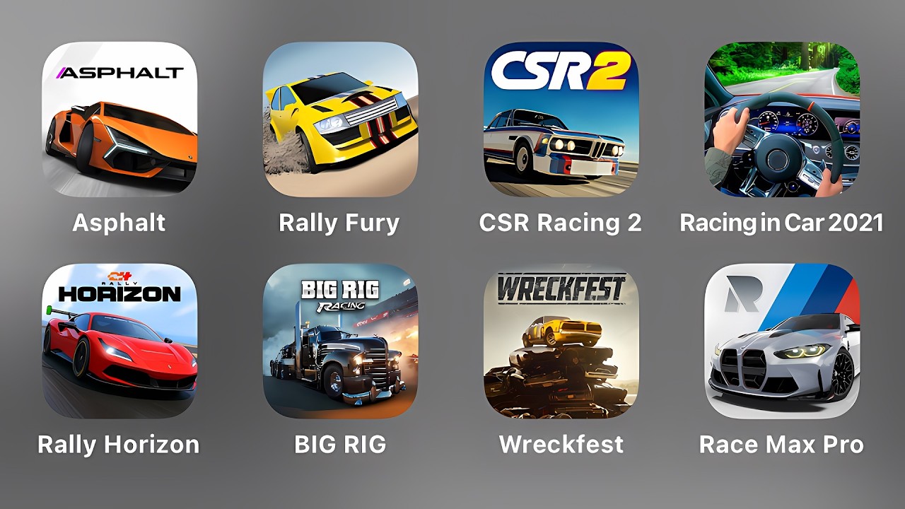Asphalt Legends, Rally Fury, CSR Racing 2, Racing in Car 2021, Rally Horizon, BIG RIG, Wreckfest, Ra
