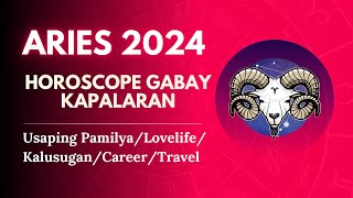 ♈ 𝗔𝗥𝗜𝗘𝗦 2024 Yearly KAPALARAN Horoscope Gabay Tagalog Tarot \& Oracle Card Reading