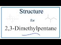 Understanding 2,3-Dimethylpentane Structure