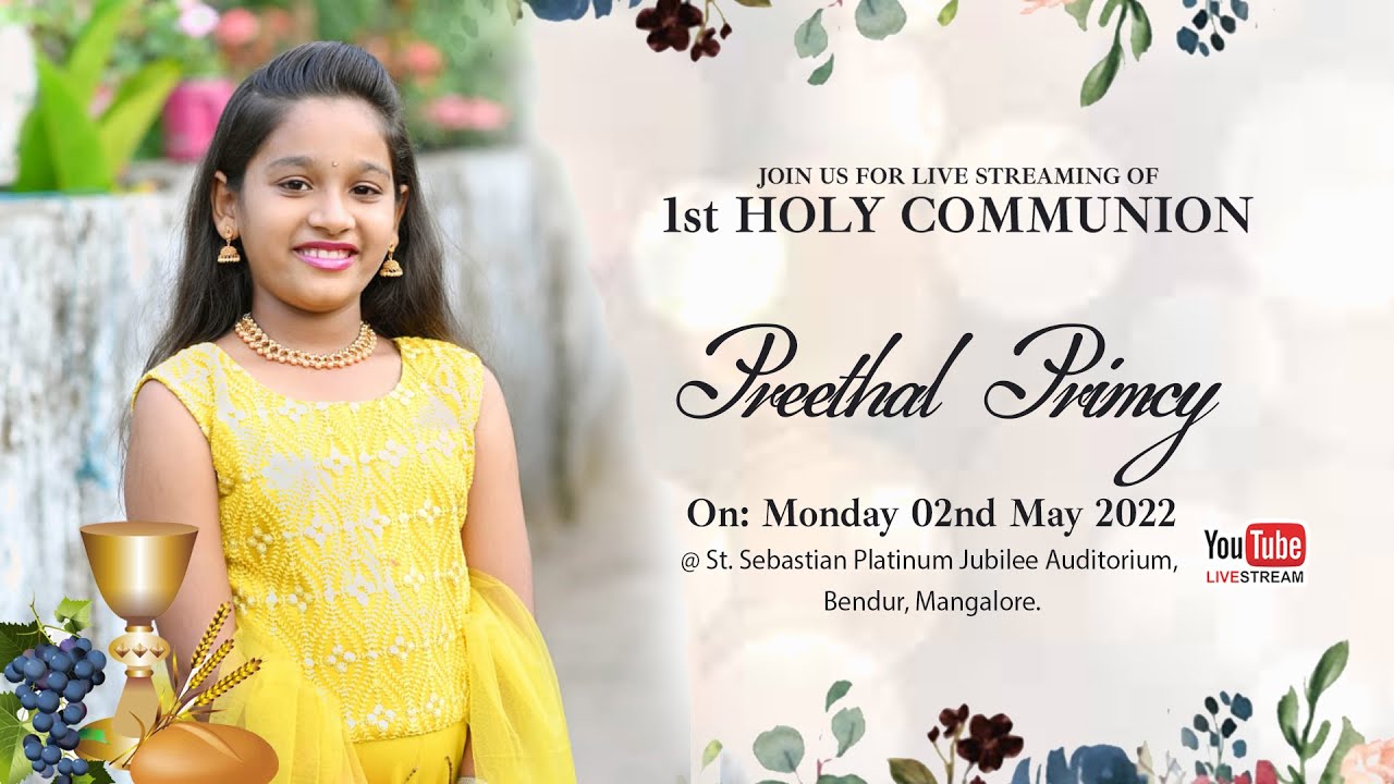 PREETHAL PRIMCY || 1ST HOLY COMMUNION || LIVE STREAMING || 02-05-2022