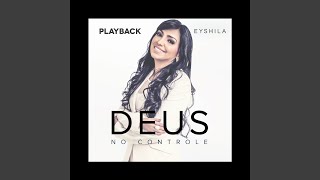 Deus Ainda Me Ama (Playback)
