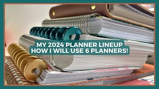 My 2024 Planner Line Up | How I'll be Using SIX Planners!