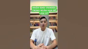 Nhận định thị trường -Vnindex trong ngắn hạn để làm gì? #chungkhoanhomnay #chứngkhoán2025