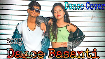 Dance Basanti- Official song Dance Cover by Shyam sj and Anjana Tirkey