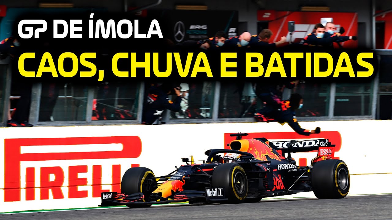 CAOS E EMOÇÃO NA VITÓRIA DE MAX VERSTAPPEN NO GP ÍMOLA 2021