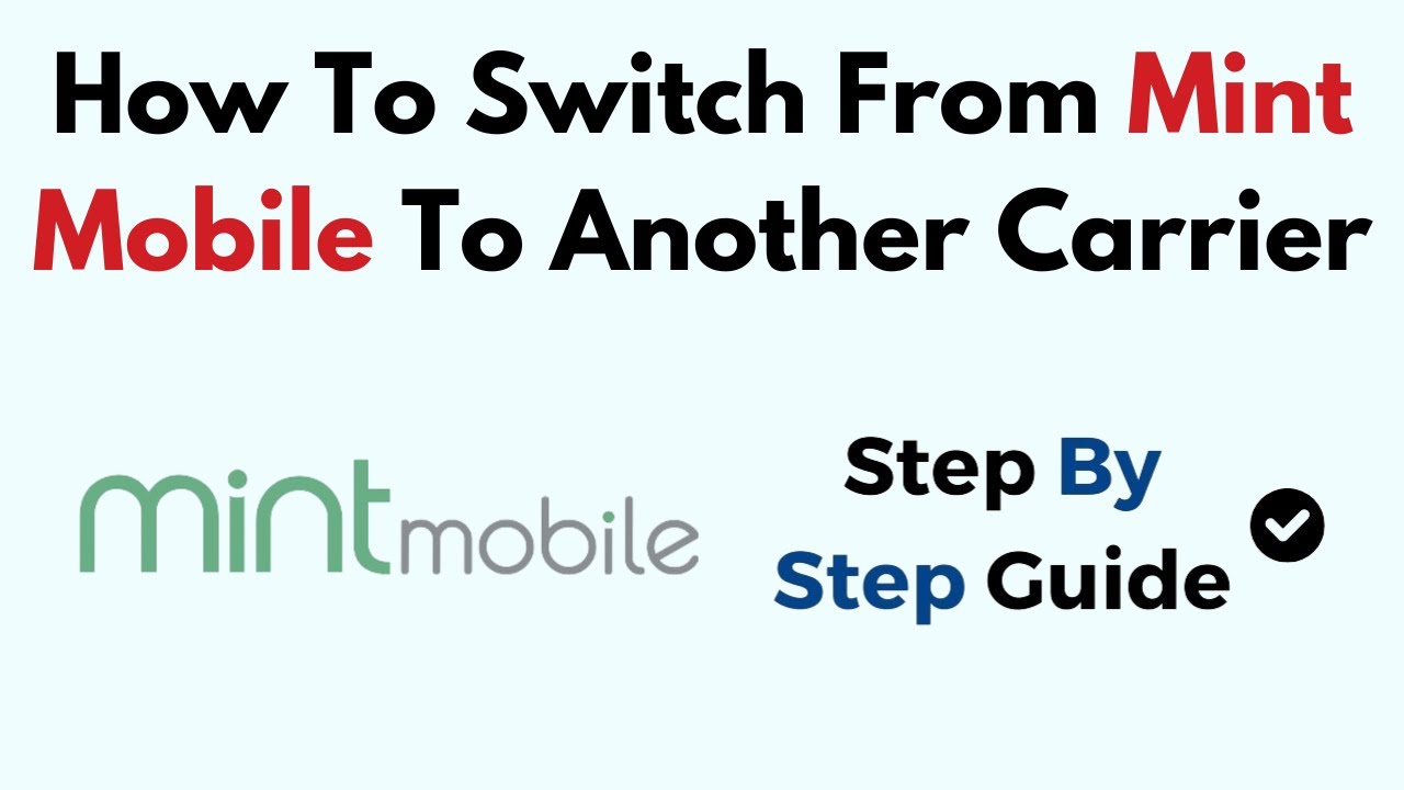 how-to-switch-from-mint-mobile-to-another-carrier-youtube