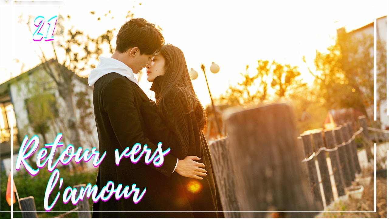 Série chinoise "Way Back Into Love" [vostfr] | "Retour vers l'amour" Ep