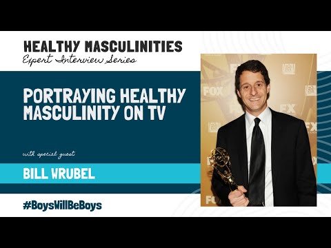 Healthy Masculinities Expert Interview Series: Bill Wrubel