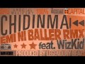 Chidinma Ft Wizkid Emi Ni Baller Remix NEW 2013 mp3