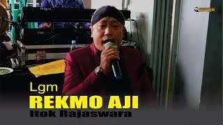Langgam REKMO AJI - itok Rajaswara - Mahardheka Music