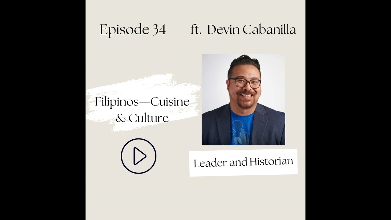 34 I Filipinos— Beyond the Rice Cooker: Cuisine and Cultural Values of the Filipino Community (De...