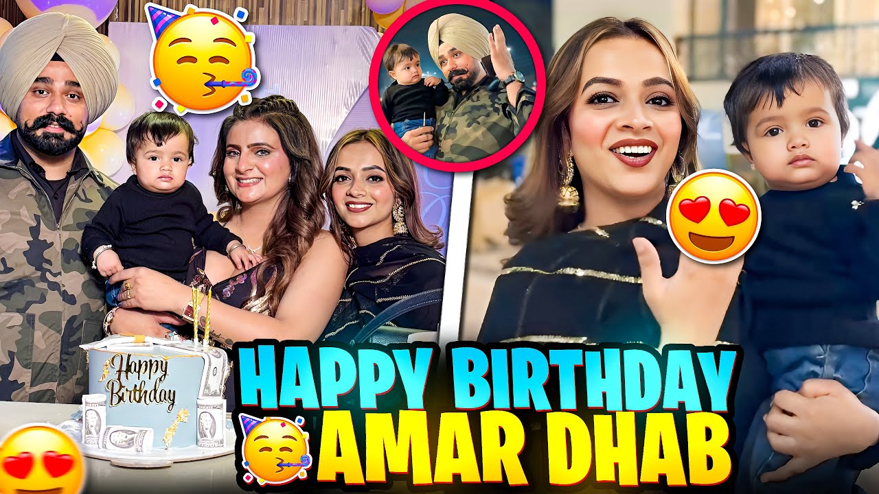 ਜਨਮਦਿਨ ਦੀਆਂ 🎊 ਬਹੁਤ ਬਹੁਤ 🎊 ਮੁਬਾਰਕਾਂ Amar Dhab♥️Mr Mrs Hunjan♥️