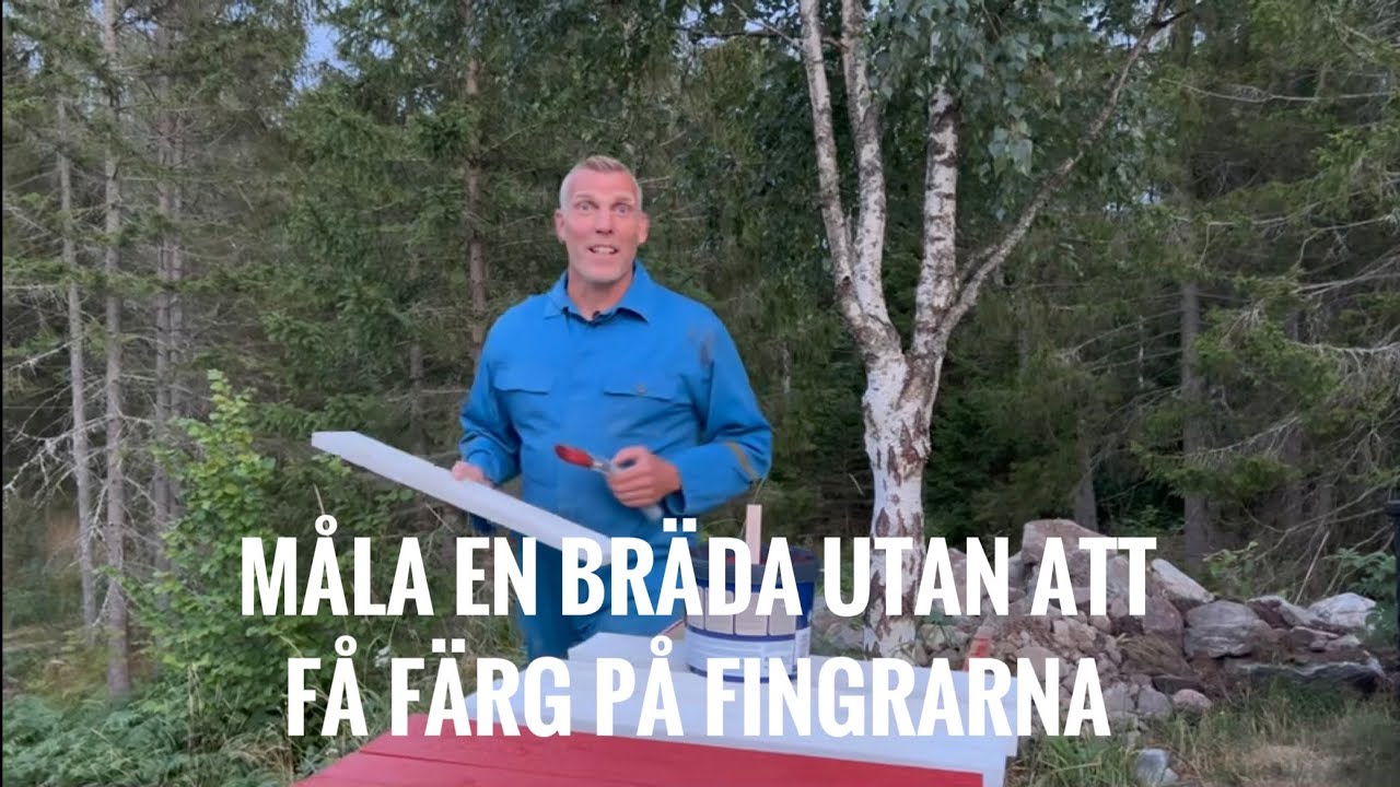 Måla utan att få färg på fingrarna – Två smarta metoder för att måla brädor enkelt.