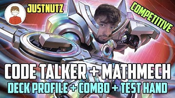 CODE TALKER + MATHMECH *Competitive* Yu-Gi-Oh! DECK PROFILE! [justnutz]