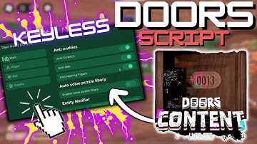 *NEW* DOORS Script (PASTEBIN 2025) (ENTITY NOTIFIER , ESCAPE, ESP MONSTER, FULL BRIGHT, ESP KEYS )