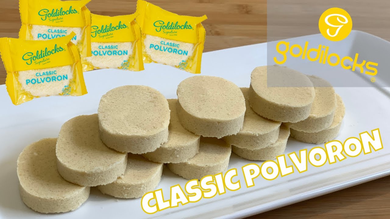 CLASSIC POLVORON ALA GOLDILOCKS - YouTube