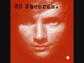 Ed Sheeran- Give me Love (Deluxe Version)