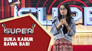 Priska Baru: Suka Kabur Bawa Babi - SUPER