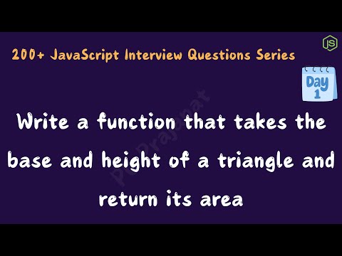 function that takes the base and height of a triangle and return its area  #jsinterviewquestions