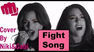 Fight Song  Rachel Platten (COVER by Niki and Gabi)