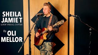 Sheila - Jamie T (Live Loop Pedal Cover)