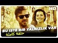 Bu Iste Bir Yalnizlik Var | فيلم تركي حلقة كاملة (Turkish Movies)