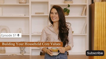 Building Your Household Core Values