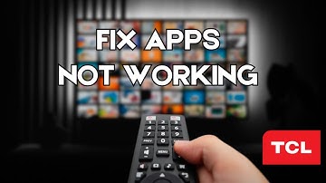 Hoe u TCL Smart TV-apps kunt repareren die niet werken (beste methode)