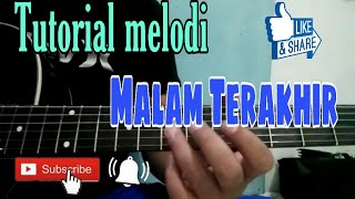 Tutorial Melodi Lagu Malam Terahir RHOMA IRAMA #rhomairama #melodydangdut #tutorialmelody