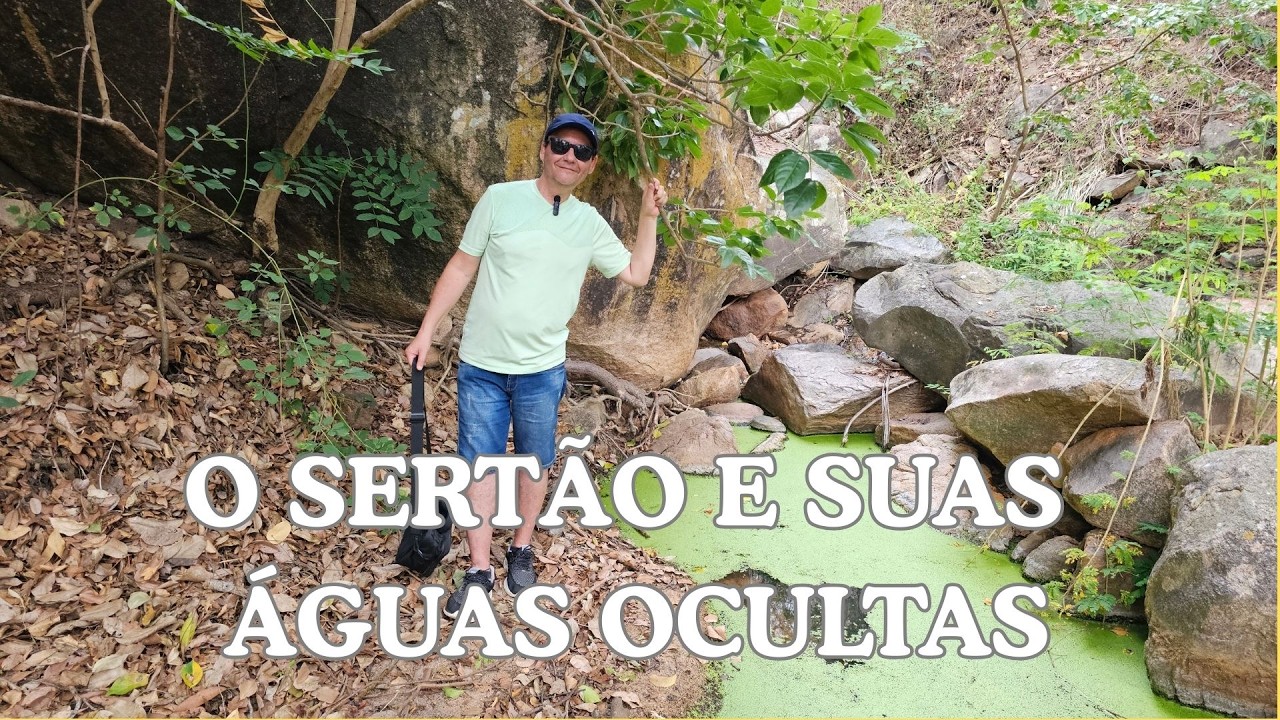 SERTÃO REVELADO: CAMINHOS E MINAS D'ÁGUA - SERRA BRANCA/MONSENHOR TABOSA CEARÁ