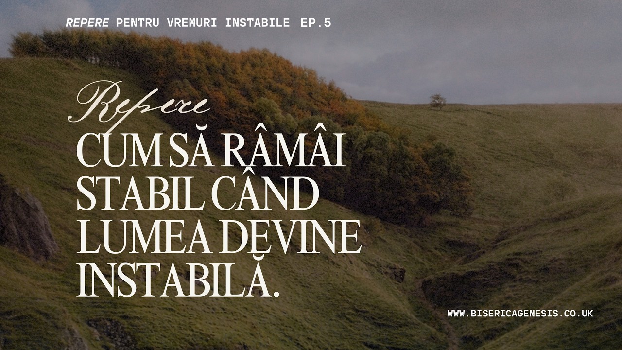 Cum să rămâi stabil când lumea devine instabilă | Florin Antonie