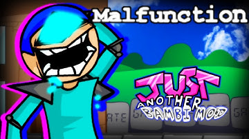 Malfunction Remake (Just Another Bambi Mod 4.0)