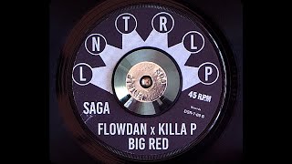 L&#39;ENTOURLOOP - Saga ft. Killa P, Flowdan &amp; Big Red (Official Audio)