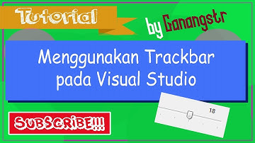 Tutorial Menggunakan Trackbar pada Visual Studio