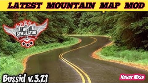 Map Mod Bussid 3.7 - New Mountain Road Map Mod For Bus Simulator Indonesia | Mod bussid | bussid mod