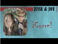 ¡ CORRE ! Jesse &amp; Joy HD