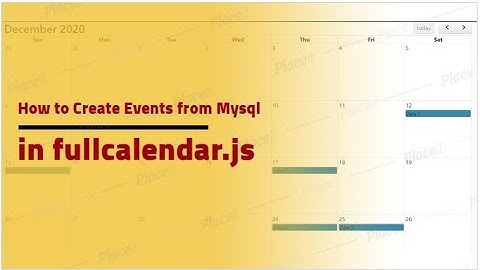 How to Create Events from Mysql in fullcalendar.js