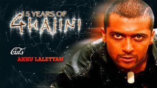 15 Years Of Ghajini 2020 Akku Lalettan