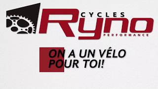 Cycles Ryno - Besoin Dun Nouveau Vélo?