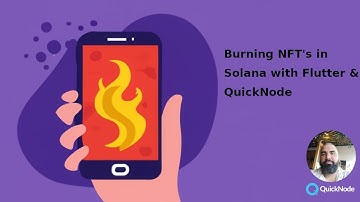 Burning NFTs in Solana with Flutter and @Quicknode  2023