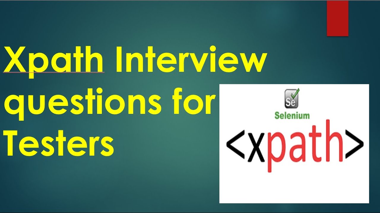 Selenium Interview Questions for Testers #xpath #selenium #java #tester ...