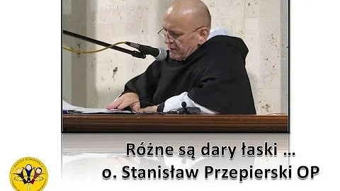 o. Stanisaw Przepierski  - Rne s dary aski ...