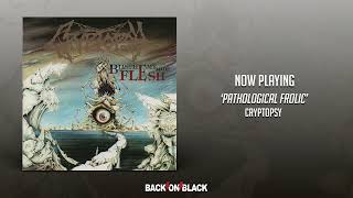 Cryptopsy - Pathological Frolic