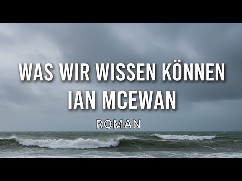 Was wir wissen können YouTube Hörbuch Trailer auf Deutsch