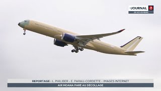 Arrivee d Air moana L aeroport peut il accueillir les nouvelles compagnies